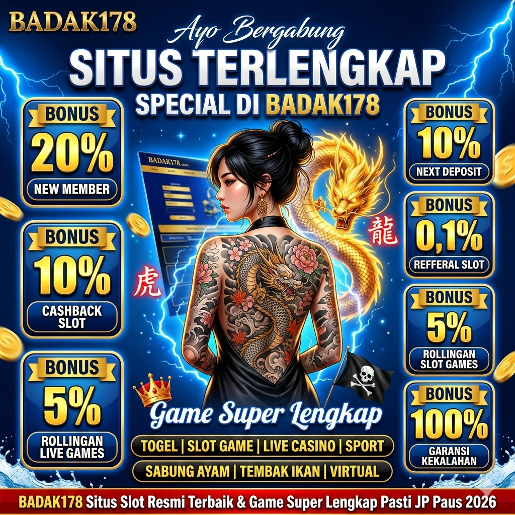 BADAK178 ?> Situs Game Online Resmi Terbaik & Game Super Lengkap Pasti JP Paus